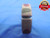 3/4 20 UNEF 3A THREAD RING GAGE .75 GO ONLY P.D. = .7175 NEF-3A 3/4"-20 TOOL - DW4189RD