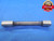 .7810 & .7850 CLASS Y PIN PLUG GAGE GO NO GO .7813 -.0003 UNDERSIZE 25/32 19.939