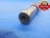 .5580 & .5650 PIN PLUG GAGE GO NO GO .5625 -.0045 UNDERSIZE 9/16 14.173 mm TOOL