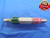 .5800 & .5850 PIN PLUG GAGE GO NO GO .5938 -.0138 UNDERSIZE 19/32 14.859 mm