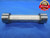1.3400 & 1.3480 PIN PLUG GAGE GO NO GO 1.3438 -.0038 1 11/32 34.036 1.340 1.348