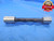 .9460 & .9540 CLASS Y PIN PLUG GAGE GO NO GO .9375 +.0085 15/16 24.028 .946 .954