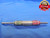 .1990 & .2030 CLASS Z PIN PLUG GAGE GO NO GO .1875+.0115 OVERSIZE 3/16 .199 .203