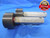 3" 20 UNS 3A LEFT HAND SET THREAD PLUG GAGE 3.0 GO NO GO PD'S = 2.9675 & 2.9633 - DW5105RD