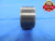 1 5/8 18 NS THREAD PLUG GAGE 1.625 NO GO ONLY P.D. = 1.5937 UNS TRILOCK 3B - DW5381BU