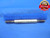 5/16 24 UNF 2A SET THREAD PLUG GAGE .3125 GO NO GO P.D.'S = .2843 & .2806 NF-2A - DW5799RD