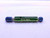 5/8 11 UNC 2B THREAD PLUG GAGE .625 .6250 GO NO GO P.D.'S = .5660 & .5732 CHECK - 58112BP1