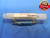 2 64 UNF 2B VERMONT THREAD PLUG GAGE #2 .086 GO NO GO P.D.'S = .0759 & .0786 - DW6157RD