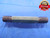 0.906 32 CL 2A SET THREAD PLUG GAGE .906 GO NO GO P.D.'S = .8845 & .8808 CHECK - DW6345RD