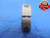 1 3/8 12 UNF 2A LEFT HAND THREAD RING GAGE 1.375 GO ONLY P.D. = 1.3190 L.H. - DW6388RD
