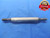 1/4 28 NF 1 SET THREAD PLUG GAGE .25 GO NO GO P.D.'S = .2256 & .2213 UNF-1 - DW6521BU