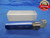 1.1180 CLASS X PIN PLUG GAGE 1.1250 -.0070 UNDERSIZE 1 1/8 28.397 mm