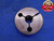 5/8 24 UNEF 2A THREAD RING GAGE .625 NO GO ONLY P.D. = .5927 NEF-2A INSPECTION - DW7445BU