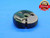 5/16 24 UNF 2A VERMONT THREAD RING GAGE .3125 GO ONLY P.D. = .2843 INSPECTION - DW7610BU