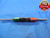.2300 & .2550 CLASS X PIN PLUG GAGE GO NO GO .2188 +.0112 OVERSIZE 7/32 5.842 mm