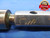 1.1031 & 1.1046 CL X PIN PLUG GAGE GO NO GO 1.0938 +.0093 1 3/32 28.019 mm TOOLS