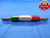 .4659 & .4807 CL Z PIN PLUG GAGE GO NO GO .4688 -.0029 UNDERSIZE 15/32 11.834 mm