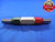 .7481 & .7493 CL Y PIN PLUG GAGE GO NO GO .7500 -.0019 UNDERSIZE 3/4 19.002 mm