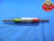 .2500 & .2510 CLASS X PIN PLUG GAGE GO NO GO ONSIZE 1/4 6.350 mm .25 .250 .251