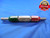 .4657 & .4767 CL X PIN PLUG GAGE GO NO GO .4688 -.0031 UNDERSIZE 15/32 12.108 mm