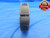 .9750 12 UN 2A THREAD RING GAGE .975 GO ONLY P.D. = .9192 N-2A INSPECTION CHECK - DW8902BU