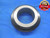 63.70 CL X MASTER PLAIN BORE RING GAGE 64.000 -.300 64 mm 2.5079 63.700 CHECK