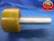 4" 16 UN 2A VERMONT THREAD PLUG GAGE 4.0 GO ONLY P.D. = 3.9576 N-2A INSPECTION - DW9131HX