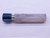 15/16 16 NS 3 THREAD PLUG GAGE .9375 GO ONLY P.D. = .8969 15/16"-16 UN 2B 3B - DW10606RD