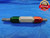 .526 & .528 CL X PIN PLUG GAGE GO NO GO .5313 -.0033 17/32 13.360 mm .5260 .5280 - DW11327BU