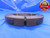 4 3/4 12 UN 2A THREAD RING GAGE 4.75 GO ONLY P.D. = 4.6939 4.750 4.7500 CHECK - DW11623AB1