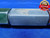 .802 & .813 MASTER PLAIN BORE RING GAGE .8125 +.0005 13/16 20.650 mm .8020 .8130 - JR0198AC1