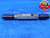 .657 & .6575 PIN PLUG GAGE GO NO GO .6563 +.0007 OVERSIZE 21/32 16.701 mm .6570  - JR0253AC1