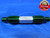 .507 & .509 PIN PLUG GAGE GO NO GO .5000 -.0066 OVERSIZE 1/2 13 mm .5070 .5090 - JR0258AC1