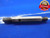 7/16 20 NF 3 THREAD PLUG GAGE GO NO GO .4375 P.D.'S = .4050 & .4076 MACHINE TOOL