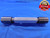 1 1/4 24 NS 2 SET THREAD PLUG GAGE 1.25 GO NO GO P.D.'S = 1.2229 & 1.2179 1.250 - DW11699AD1