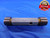 1 7/16 16 N 3 THREAD PLUG GAGE 1.4375 GO NO GO P.D.'S = 1.3969 & 1.401 CHECK - DW11667AD1