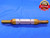 .4375 & .4385 PIN PLUG GAGE GO NO GO ONSIZE 7/16 11 mm .43750 .43850 - MB0307AC1