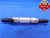 .493 & .494 PIN PLUG GAGE GO NO GO .5000 -.0060 1/2 12.548 mm .4930 .4940 - MB0701AC1