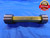 1 3/8 18 NEF 3B LEFT HAND THREAD PLUG GAGE 1.375 GO NO GO PDS= 1.3389 & 1.3436  - DW11761AC1