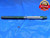 .438 & .439 PIN PLUG GAGE GO NO GO .4375 +.0005 OVERSIZE 7/16 11 mm .4380 .4390 - AR0180AC1