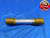 .849 & .851 PIN PLUG GAGE GO NO GO .8438 +.0052 27/32 21.615 mm .8490 .8510 - AR0218AC1