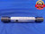 3/4 27 NS SET THREAD PLUG GAGE .75 GO NO GO P.D.'S = .7266 & .7227 .750 .7500 - DW12551AG1