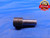 9/16 36 UNS 2B THREAD PLUG GAGE .5625 GO ONLY P.D. = .5445 2B OR 3B 9/16"-36 - DW12626LVR
