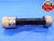 1.831 & 1.832 CL XX PIN PLUG GAGE GO NO GO 1.8281 +.0029 1 53/64 46.533 1.8310 1.8320 - MB2276AC1