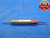 .0930 & .0939 PIN PLUG GAGE GO NO GO .0938 +.0001 OVERSIZE 3/32 2.362 mm .093 - MB2513AG1