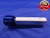 1 3/8 20 NS 3 THREAD PLUG GAGE 1.375 1.3750 GO ONLY P.D. = 1.3425 2B OR 3B - DW13264AL1