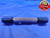 13/16 24 NS 2 SET THREAD PLUG GAGE .8125 GO NO GO P.D.'S = .7854 & .7809 CHECK - DW13530RD