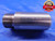 SHOP MADE 1" 16 2B THREAD PLUG GAGE 1.0 1.00 1.000 1.0000 INSPECTION - DW13672AD1