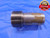 BUDGET 1 9/16 18 NEF 2B THREAD PLUG GAGE 1.5625 GO ONLY P.D. = 1.5264 3B - DW13762AD1