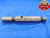 .652 & .685 PIN PLUG GAGE GO NO GO .6875 -.0025 11/16 17.399 mm .6520 .6850 - MB4065AP1